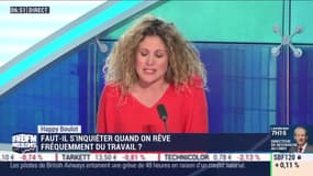 Faut-il s'inquiéter quand on rêve fréquemment du travail ? - Happy Boulot, par Laure Closier - 09/09