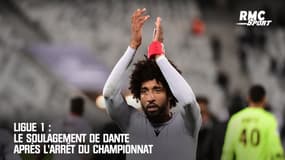 Ligue 1 : Le soulagement de Dante après l'arrêt du championnat