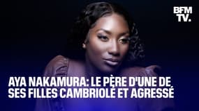 Aya Nakamura: le père d'une de ses filles cambriolé et agressé à Rosny-sous-Bois