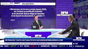 Les questions : Suis-je obligé de fournir un justificatif d'identité ou de domicile à ma banque ? - 26/04