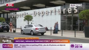Info RMC- Arnaque parking d'Orly: six personnes interpellées 