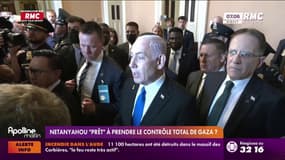 Gaza : Benyamin Netanyahou prêt à prendre le contrôle total ?