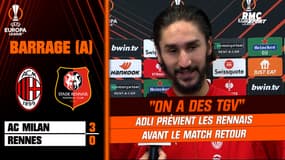 AC Milan 3-0 Rennes : Un exploit rennais au retour ? "On a des TGV, ça peut faire très mal", prévient Adli
