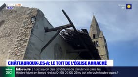 Orages dans les Hautes-Alpes: le toit de l'église de Châteauroux arraché