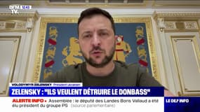 Volodymyr Zelensky: "Les Russes veulent détruire tout le Donbass étape par étape"