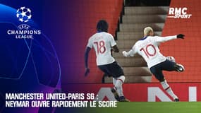 Manchester United-Paris SG : Neymar ouvre rapidement le score