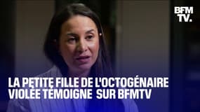  "Il lui a demandé de lui faire une fellation": la petite fille de l'octogénaire violée à La Penne-sur-Huveaune témoigne
