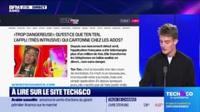 À lire sur le site Tech&Co : “Trop dangereuse”, qu’est-ce que Ten Ten, l’appli (très intrusive) qui cartonne chez les ados ? par Willem Gay - 30/05