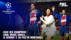 Ligue des champions : Lama, Bravo, Ginola... Le dernier 11 du PSG en demi-finale