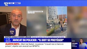 "Il portera toujours la mort de Nahel dans son cœur et dans son esprit" affirme Laurent-Franck Liénard, avocat du policier auteur du tir et remis en liberté