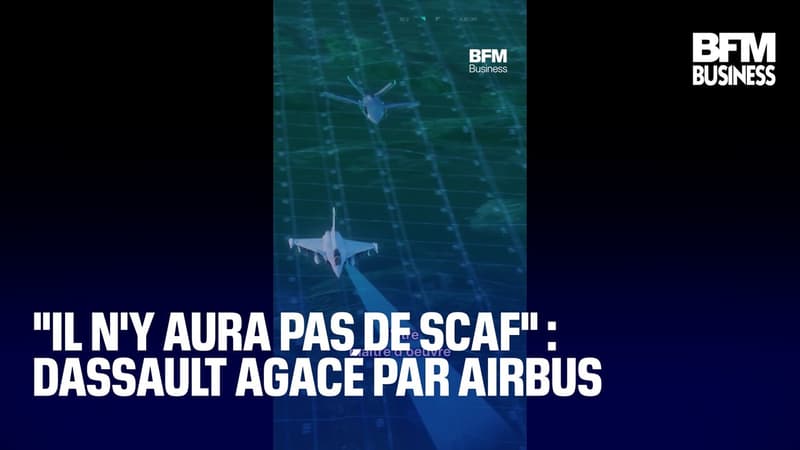 "Il n'y aura pas de Scaf" : Dassault agacé par Airbus