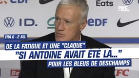 France 0-2 Allemagne : "Si Antoine avait été là...", de la fatigue et une "claque" pour les Bleus de Deschamps