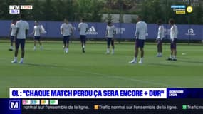 OL : "chaque match perdu, ça sera encore plus dur"