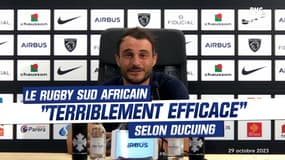 Top 14 : "Ce n’est pas le rugby que j’aime personnellement, mais c’est terriblement efficace", Ducuing sur l’Afrique du Sud Championne du Monde