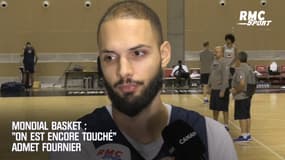 Mondial basket : "On est encore touché" admet Fournier