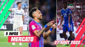 Fofana, Balerdi, Aubameyang… Les 5 infos mercato du 27 août 2022 (à la mi-journée)
