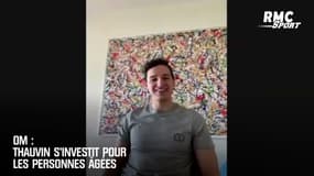 OM : Thauvin s'investit pour les personnes âgées 