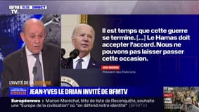 Jean-Yves Le Drian: "C'est une bonne nouvelle que le président Biden propose lui-même un plan pour aboutir à un cessez-le-feu"