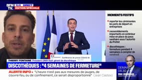 Thierry Fontaine, président de UMIH Nuit, dénonce "un manque de courage politique" face aux non-vaccinés