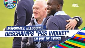 Équipe de France : méformes, blessures... Deschamps "pas inquiet" dans l'optique de l'Euro