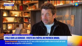 Ce matin, on a rendez-vous avec Patrick Bruel pour visiter son hôtel à l'Isle-sur-la-Sorgue