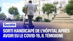 Rescapé du Covid-19 mais sorti handicapé après 9 jours de coma et 3 mois d'hospitalisation, il témoigne