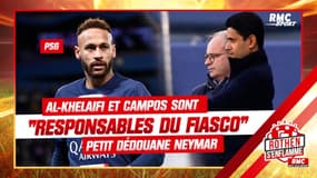 PSG : "Al Khelaifi et Campos sont responsables du fiasco", Petit dédouane Neymar
