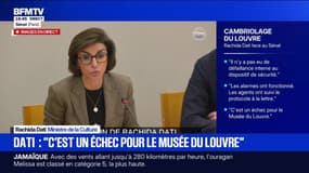 Rachida Dati: "Je prendrai toutes les mesures qui s'imposent pour sécuriser le musée" du Louvre, déclare la ministre de la Culture