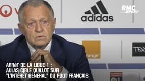 Arrêt de la Ligue 1 : Aulas cible Quillot sur "l'intérêt général" du foot français