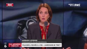 Trois policiers lynchés lors d'une interpellation à Lyon ! La colère de Barbara Lefebvre : "Ça fait 20 ans qu'on répète la même chose !"