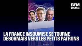  La France Insoumise se tourne désormais vers les petits patrons 