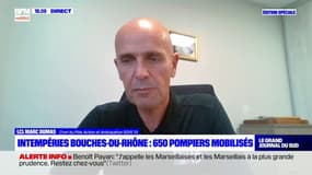 Intempéries Bouches-du-Rhône: le chef du pôle action et anticipation des sapeurs-pompiers revient sur les interventions de la journée