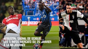 Augustin, Sagna, De Sciglio… Les 5 infos mercato du 25 janvier à la mi-journée 