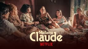 "Madame Claude" arrive sur Netflix