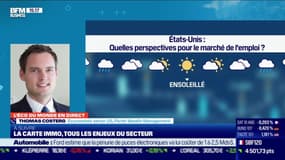 Thomas Costerg (Pictet Wealth Management) : Quelles perspectives pour le marché de l'emploi aux Etats-Unis - 05/02