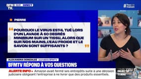 Pourquoi le virus est tué sur les tissus à 60°, alors que de l'eau froide et du savon suffisent sur les mains? 