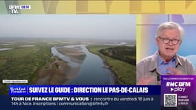 Suivez le guide : direction le Pas-de-Calais - 10/06