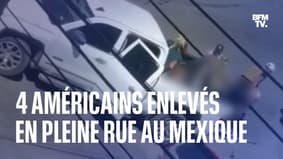 Quatre Américains enlevés en pleine rue au Mexique 
