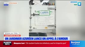 L'histoire du jour avec @ValentineBrvt : un jardinier azuréen lance un appel à l'amour