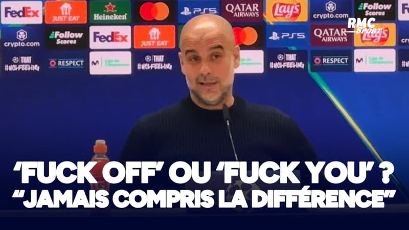 Real Madrid - Manchester City : "Je n'ai jamais compris la différence entre 'fuck off' et 'fuck you'", s'amuse Guardiola