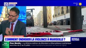 Marseille: comment endiguer la violence?