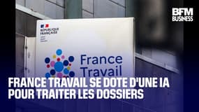  France Travail se dote d'une IA pour traiter les dossiers 