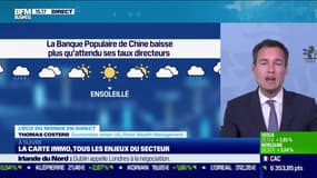 Thomas Costerg (Pictet Wealth Management) : La banque populaire de Chine baisse plus qu'attendu ses taux directeurs - 20/05