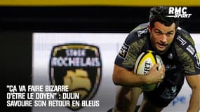 XV de France : "Ça va faire bizarre d'être le doyen", Dulin savoure son retour trois ans après 