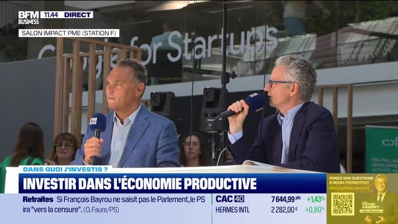 Dans quoi j'investis ? : Investir dans l'économie productive - 24/06