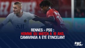 Rennes - PSG : Homme du match à 16 ans, Camavinga a étincelé face aux Parisiens