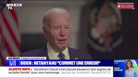 Guerre Israël-Hamas: Joe Biden juge que Benjamin Netanyahu commet une "erreur" à Gaza