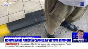 Homme armé d'un couteau arrêté à Cannes: la victime témoigne