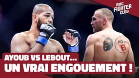 "Défonce l’ancien ! Défonce-le !", comment Ayoub et Lebout sont encouragés avant leur combat