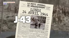 Le petit journal du débarquement : J-43